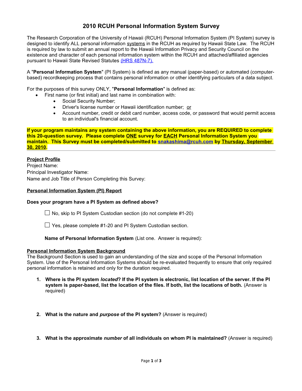 2010 RCUH Personal Information System Survey