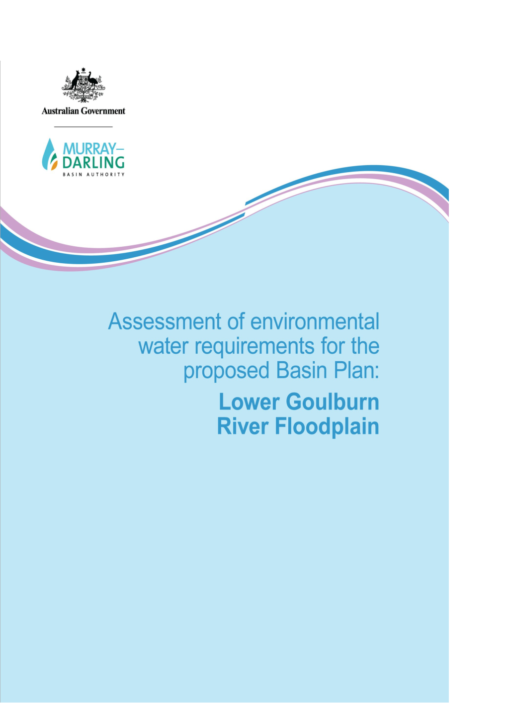 Assessment of Environmental Water Requirements for the Proposed Basin Plan:Lower Goulburn