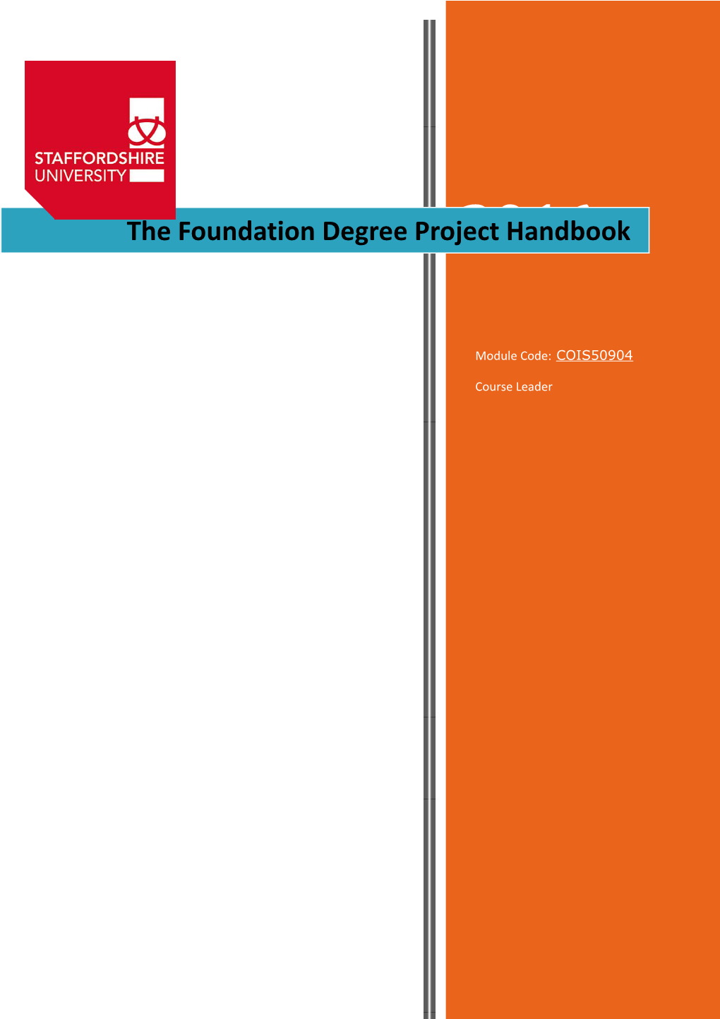 The Foundation Degree Project Handbook