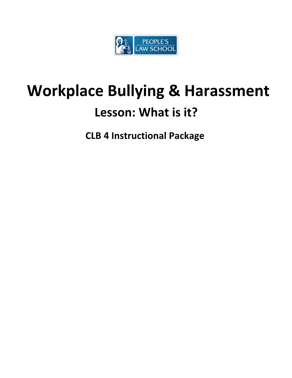 Workplace Bullying & Harassment