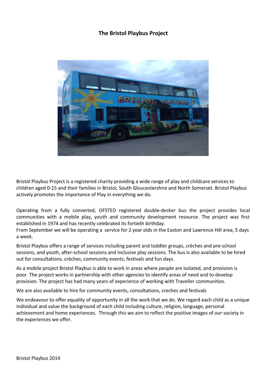 The Bristol Playbus Project