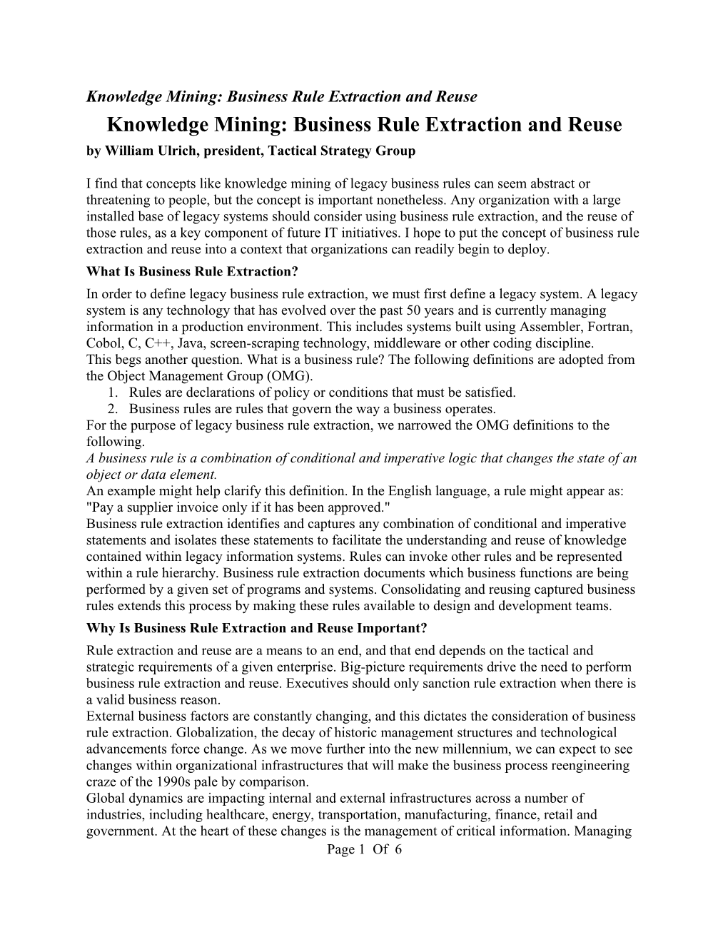 Knowledge Mining: Business Rule Extraction and Reuse