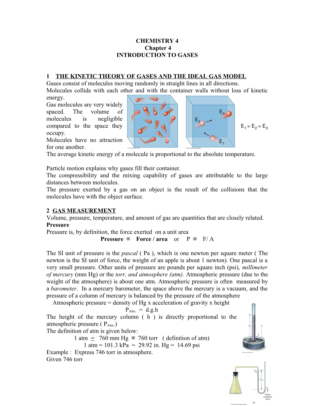 1The Kinetic Theory of Gases and the Ideal Gas Model