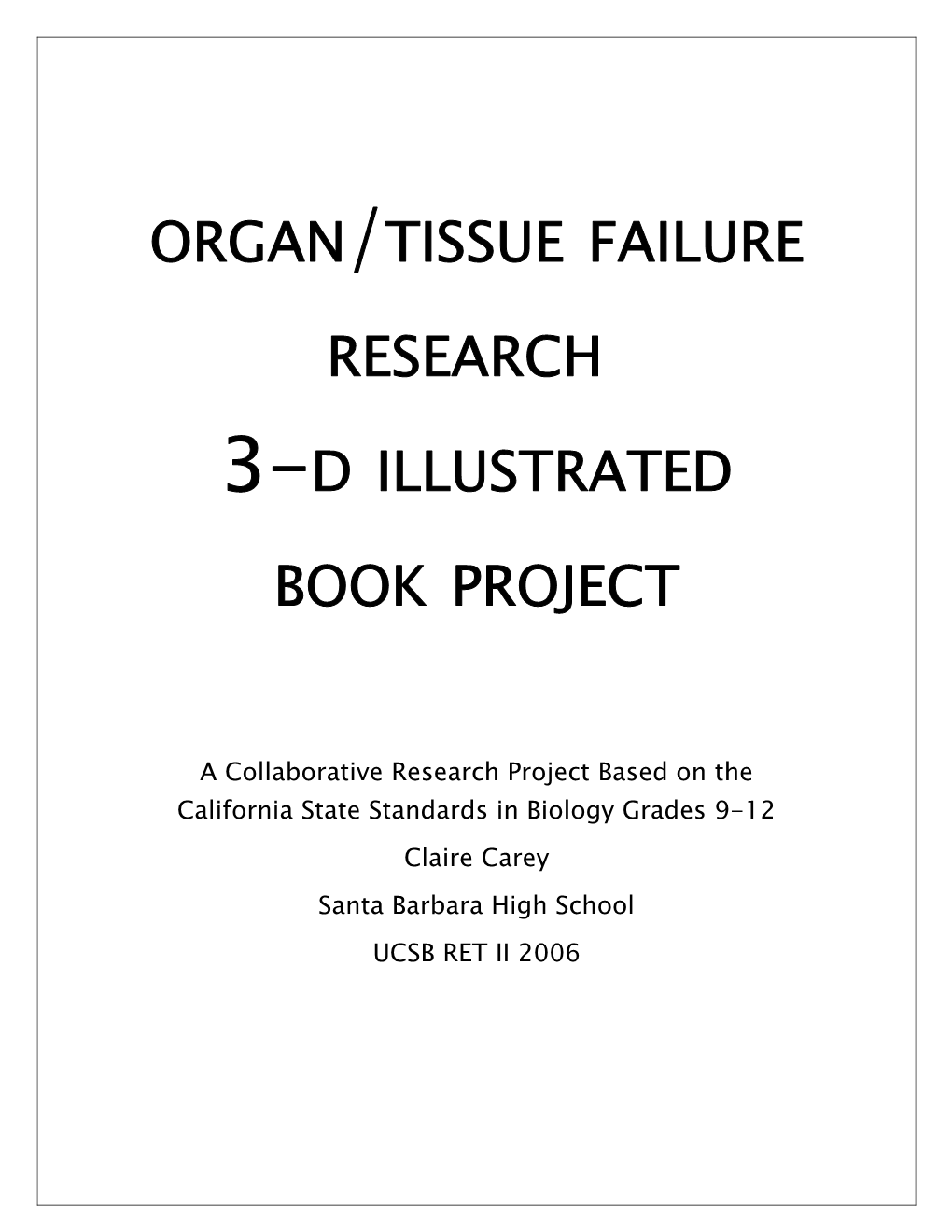 Organ/Tissue Failure Research Project