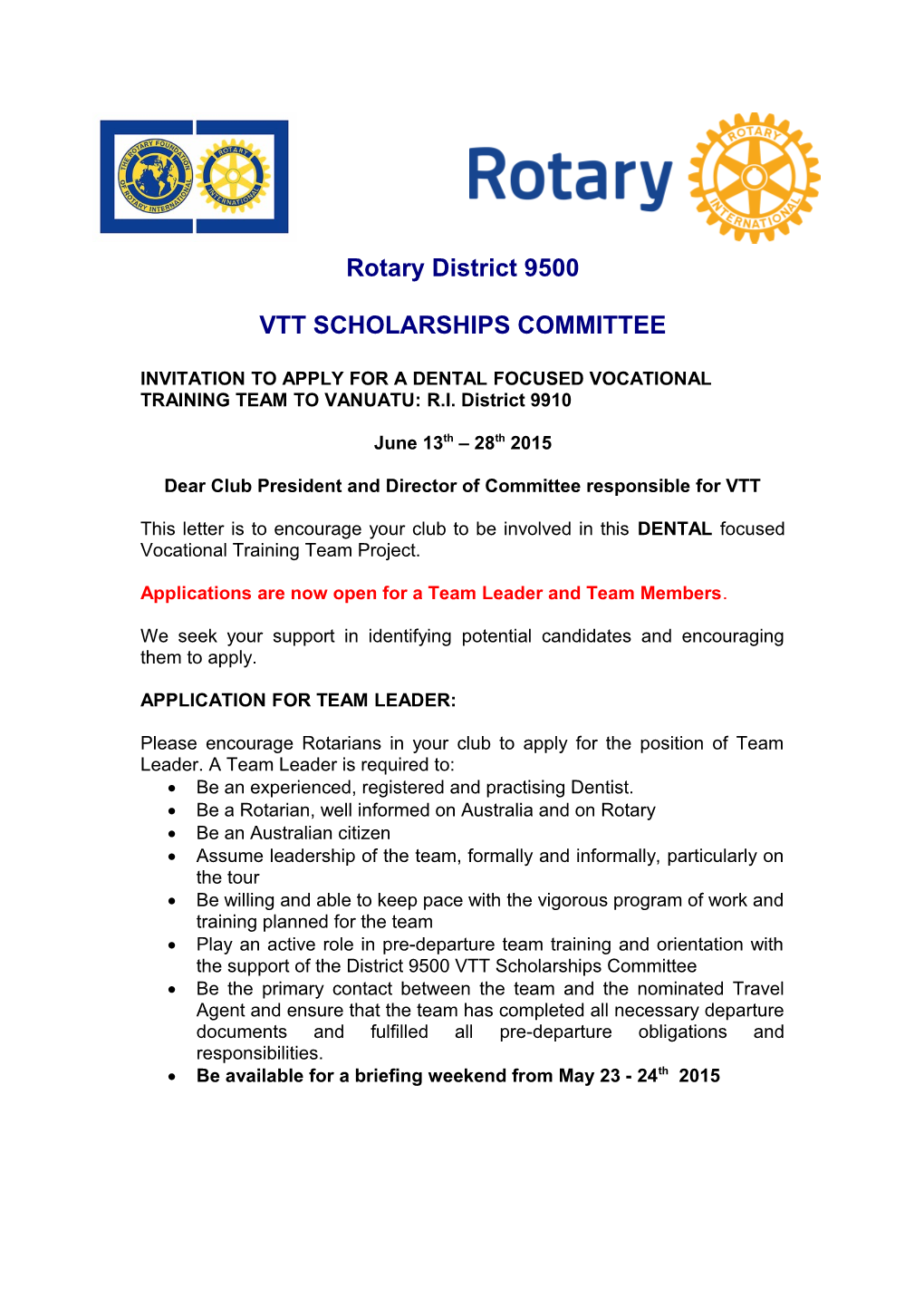 INVITATION to APPLY for a DENTAL FOCUSED VOCATIONAL TRAINING TEAM to VANUATU: R.I. District