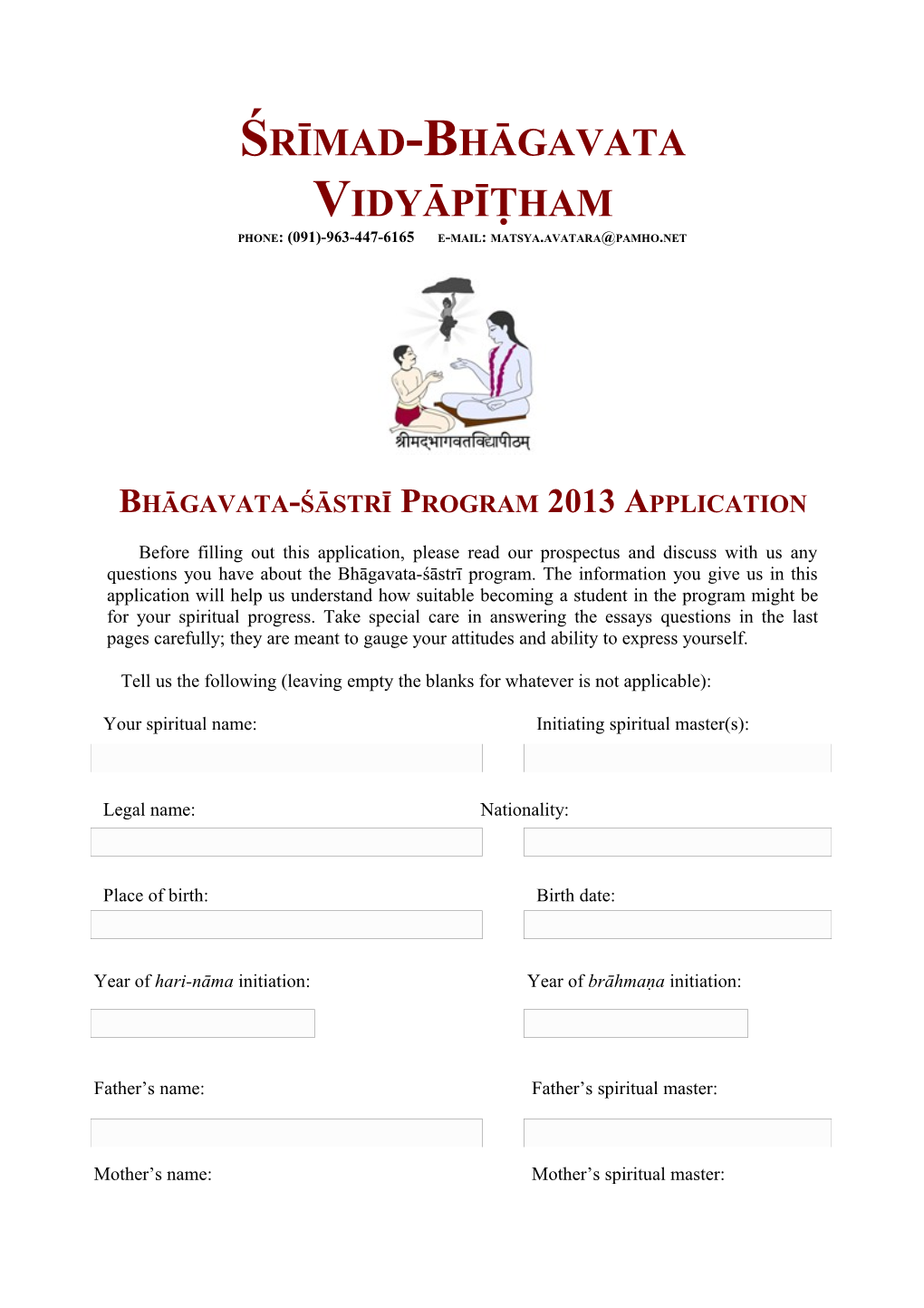 Bhāgavata-Śāstrī Program Application Form