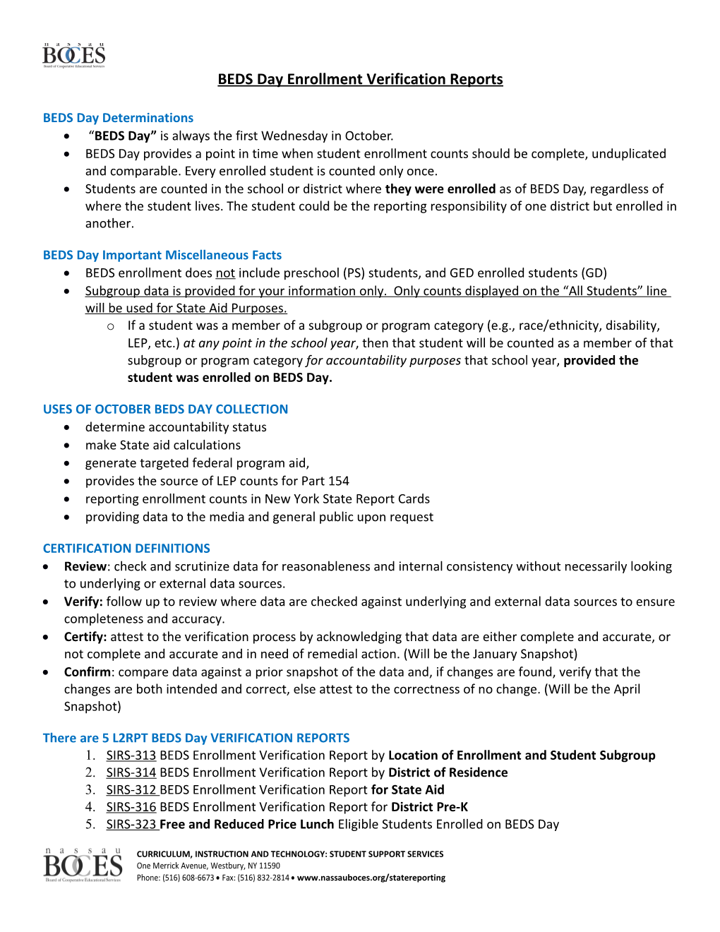 BEDS Day Enrollment Verification Reports