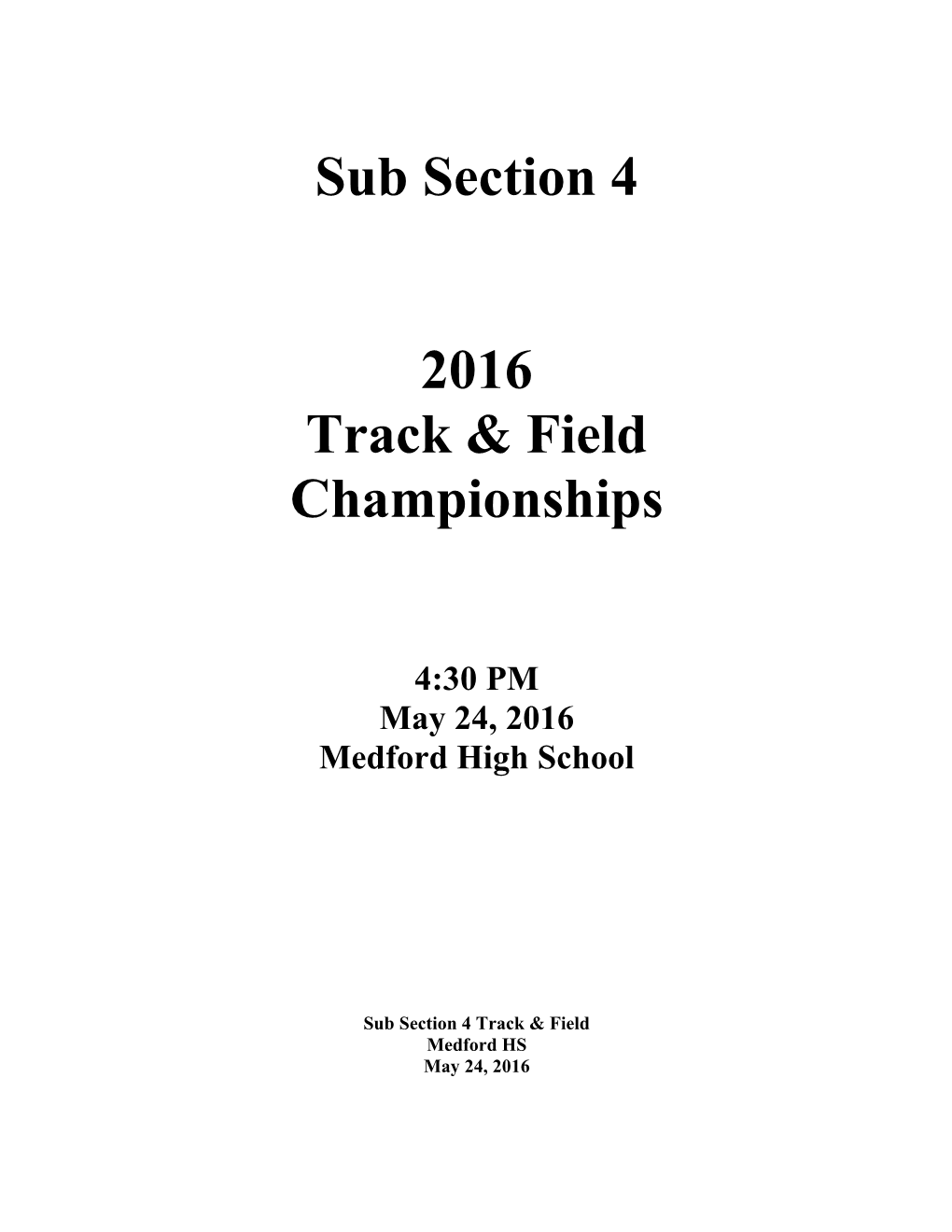Sub Section 4 Track & Field