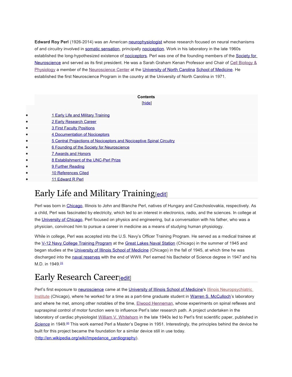 Edward Roy Perl (1926-2014) Was an American Neurophysiologist Whose Research Focused On