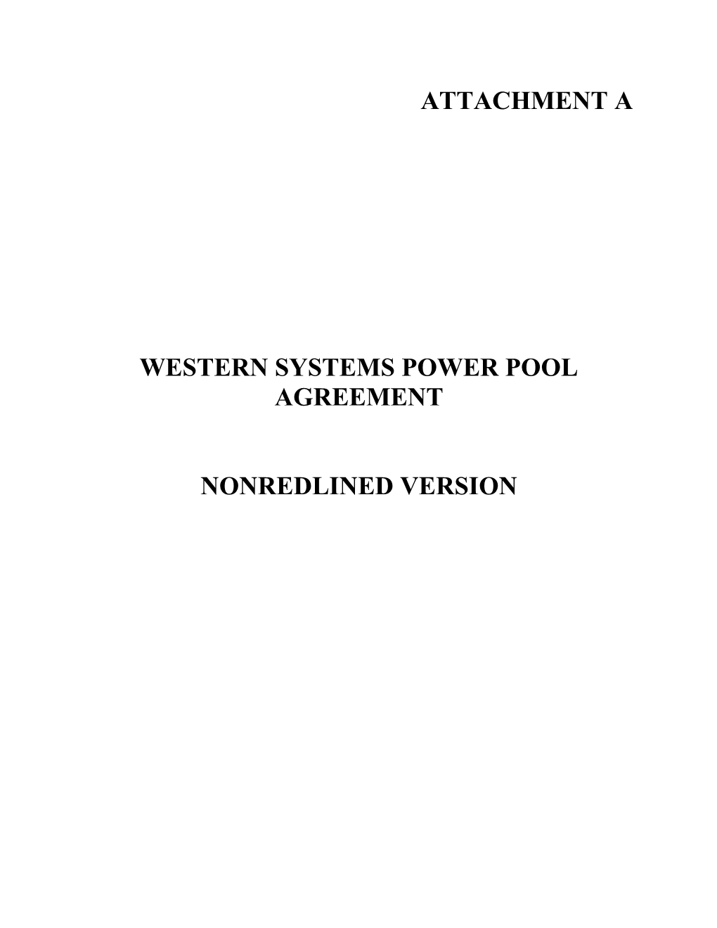 Western Systems Power Pool Agreement, Effective February 1, 2003 (Copyright Western Systems