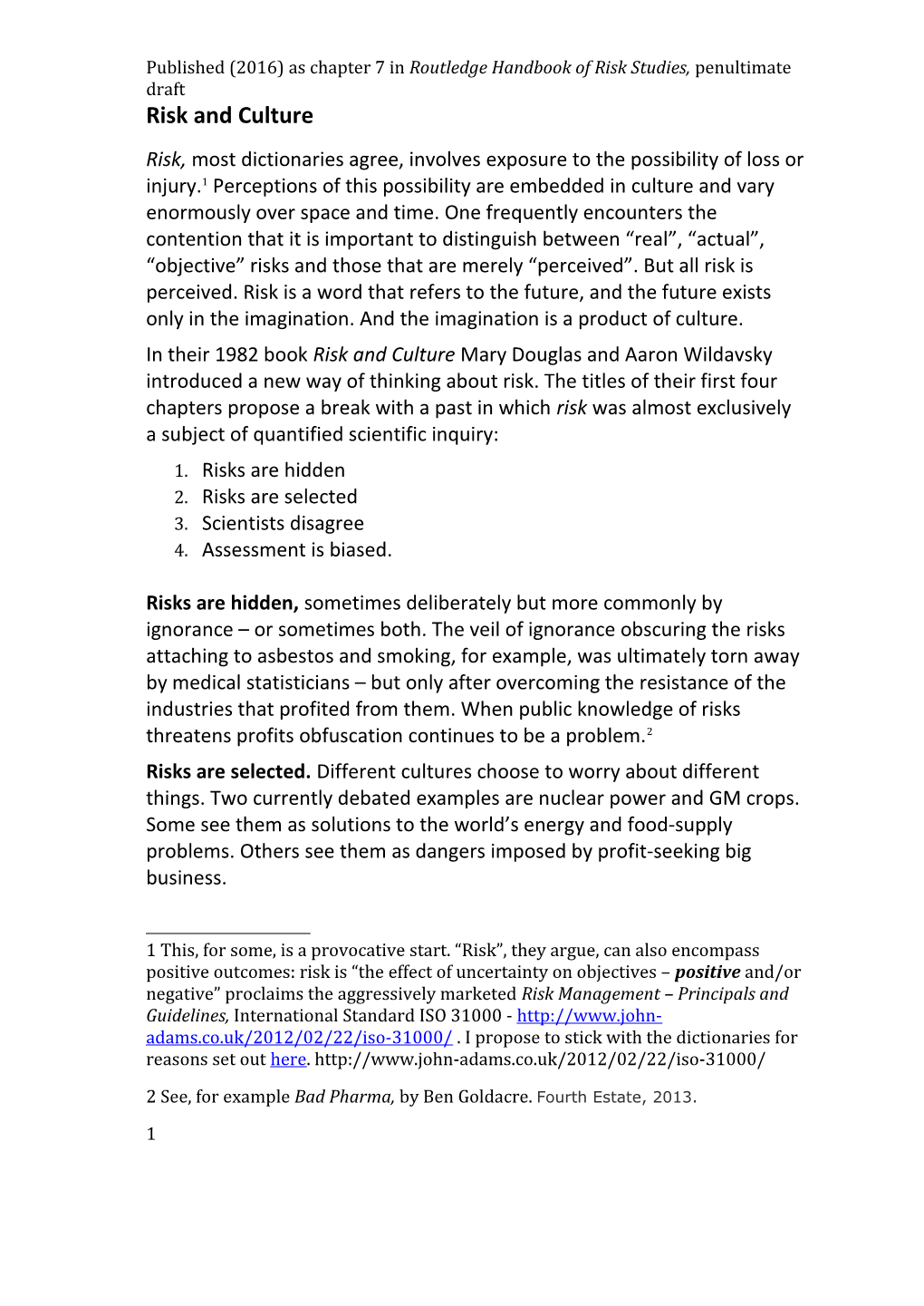 Published (2016) As Chapter 7 in Routledge Handbook of Risk Studies, Penultimate Draft