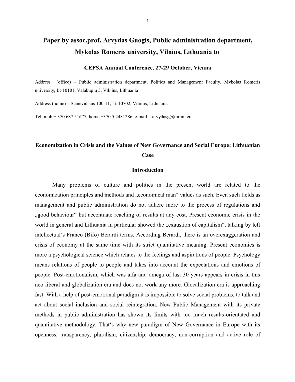 Paper by Assoc.Prof. Arvydas Guogis, Public Administration Department, Mykolas Romeris