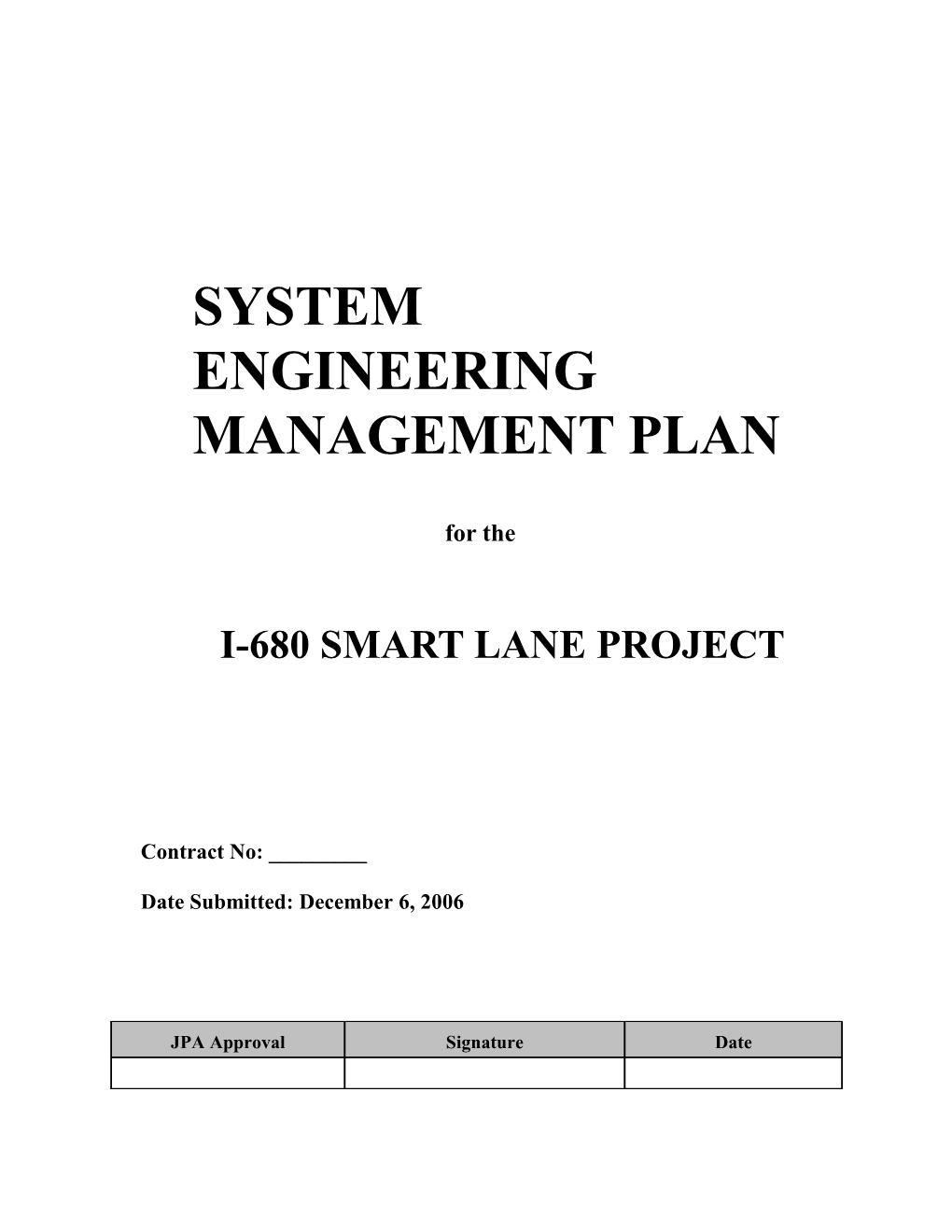 System Engineering Management Plan