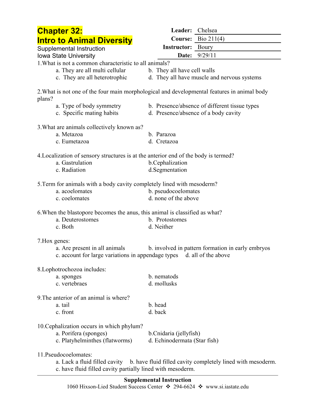 1.What Is Not a Common Characteristic to All Animals?