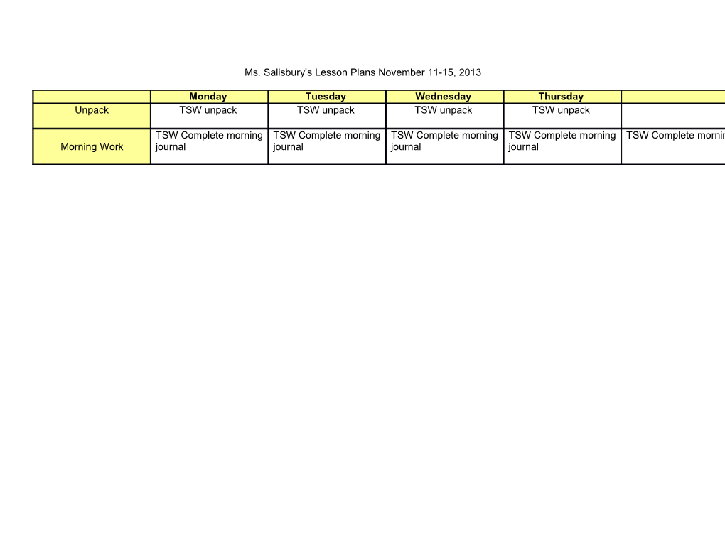 Ms. Salisbury S Lesson Plans November 11-15, 2013