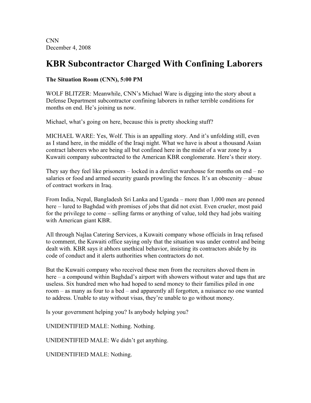 KBR Subcontractor Charged with Confining Laborers