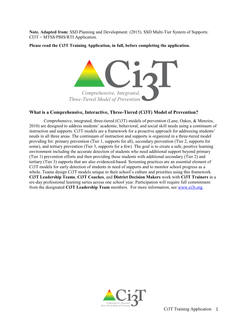 Please Read the Ci3t Training Application, in Full, Before Completing the Application