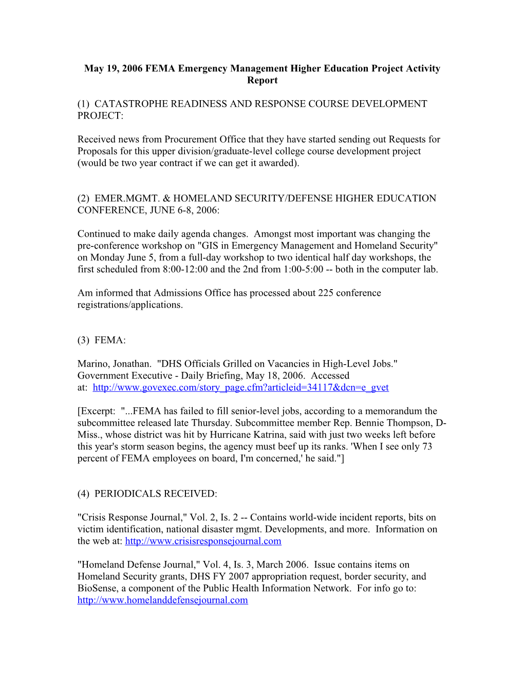 May 19, 2006 FEMA Emergency Management Higher Education Project Activity Report