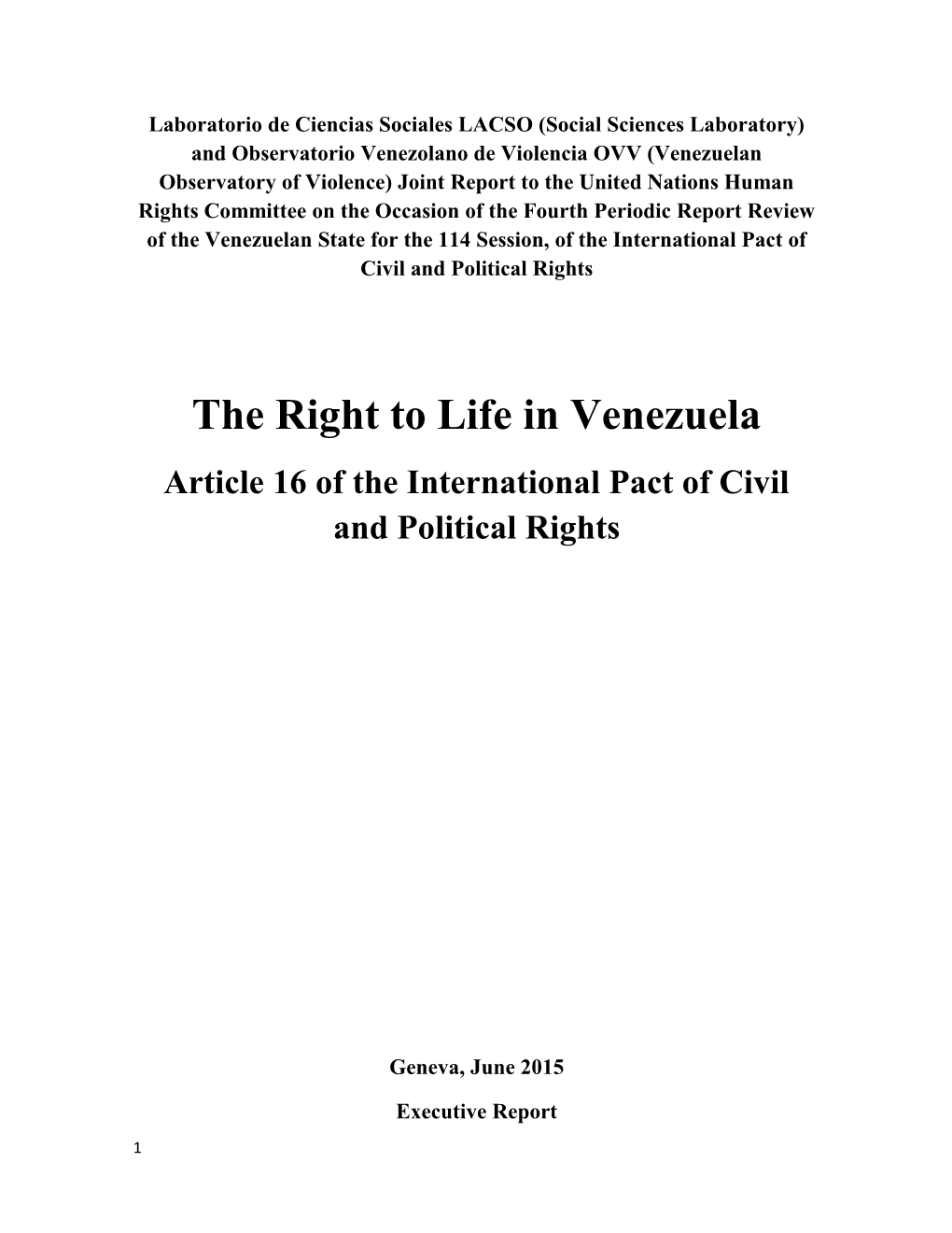 The Right to Life in Venezuela