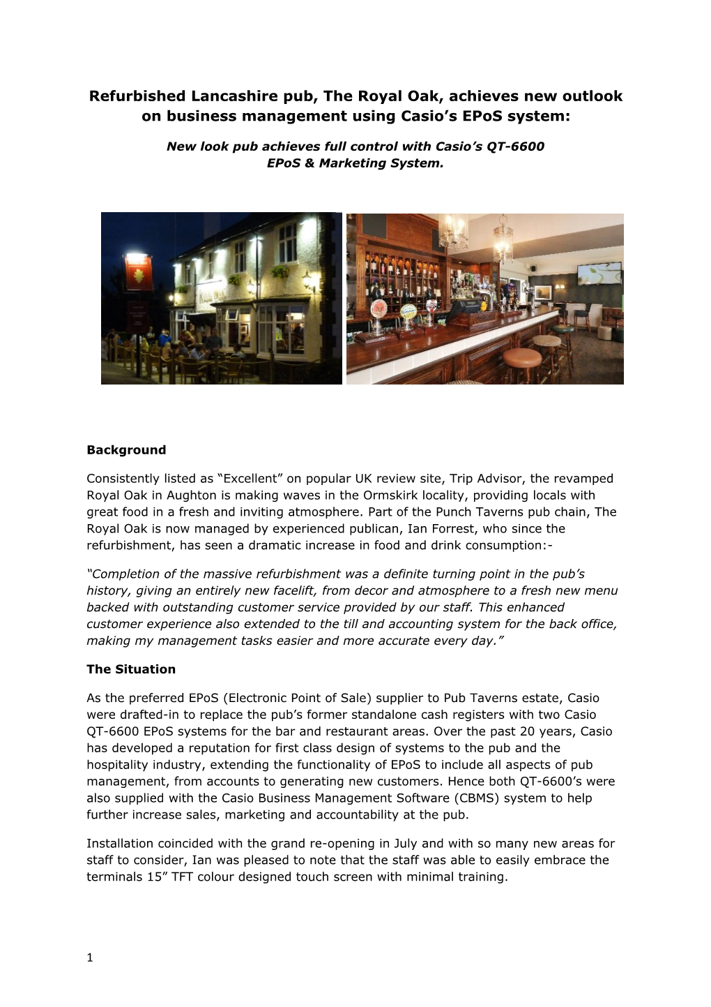 New Look Pub Achieves Full Control with Casio S QT-6600 Epos & Marketing System