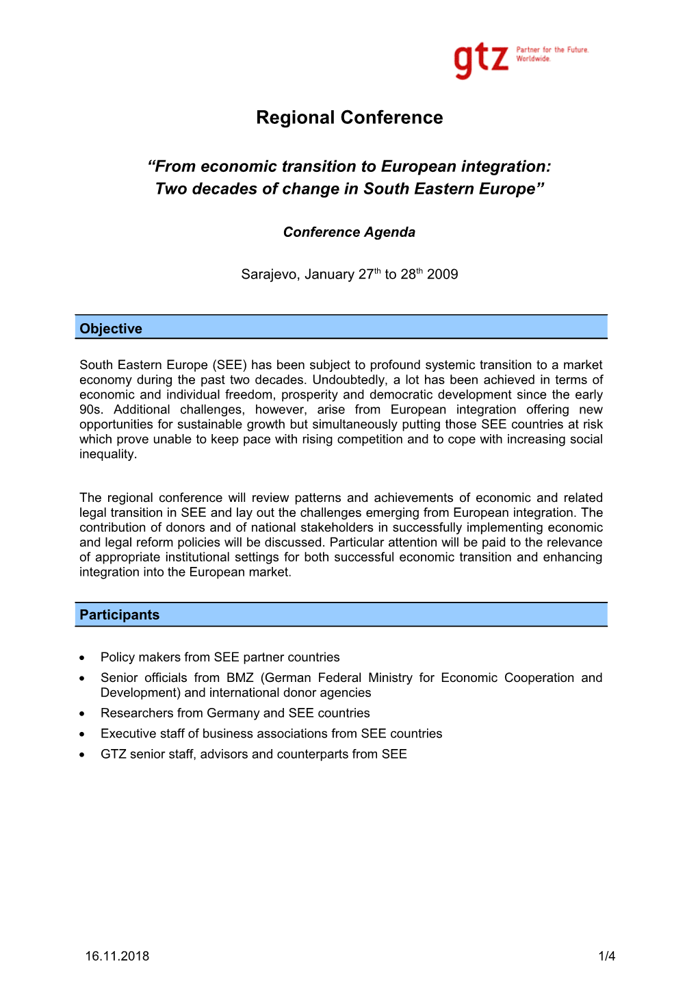 From Economic Transitionto European Integration