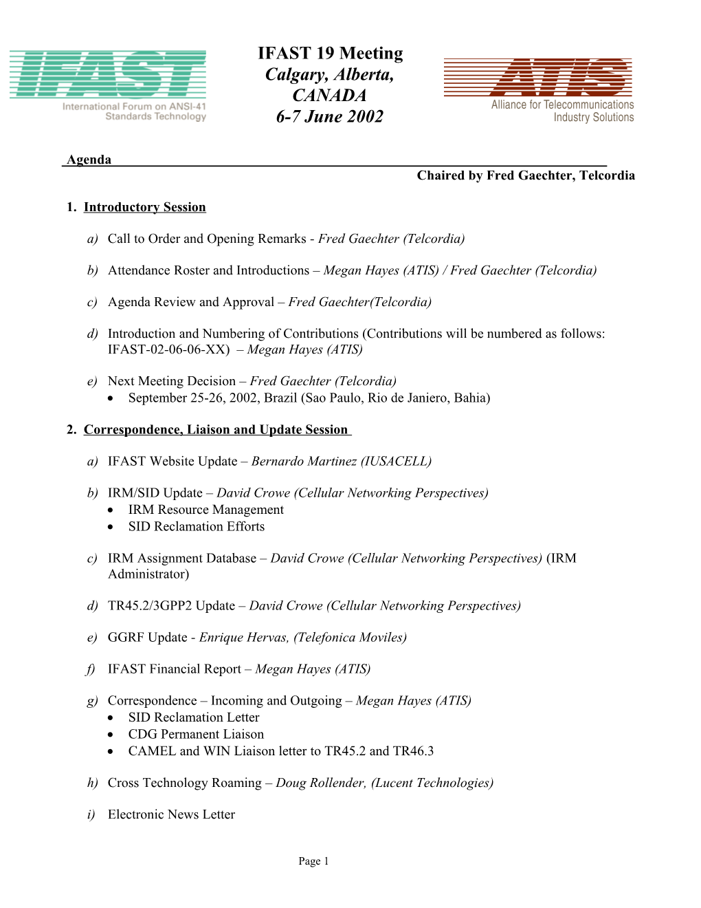 Agenda Items for IFAST14