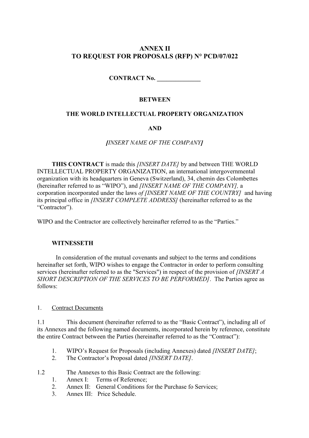 Annex II-A: Draft of Form of Contract