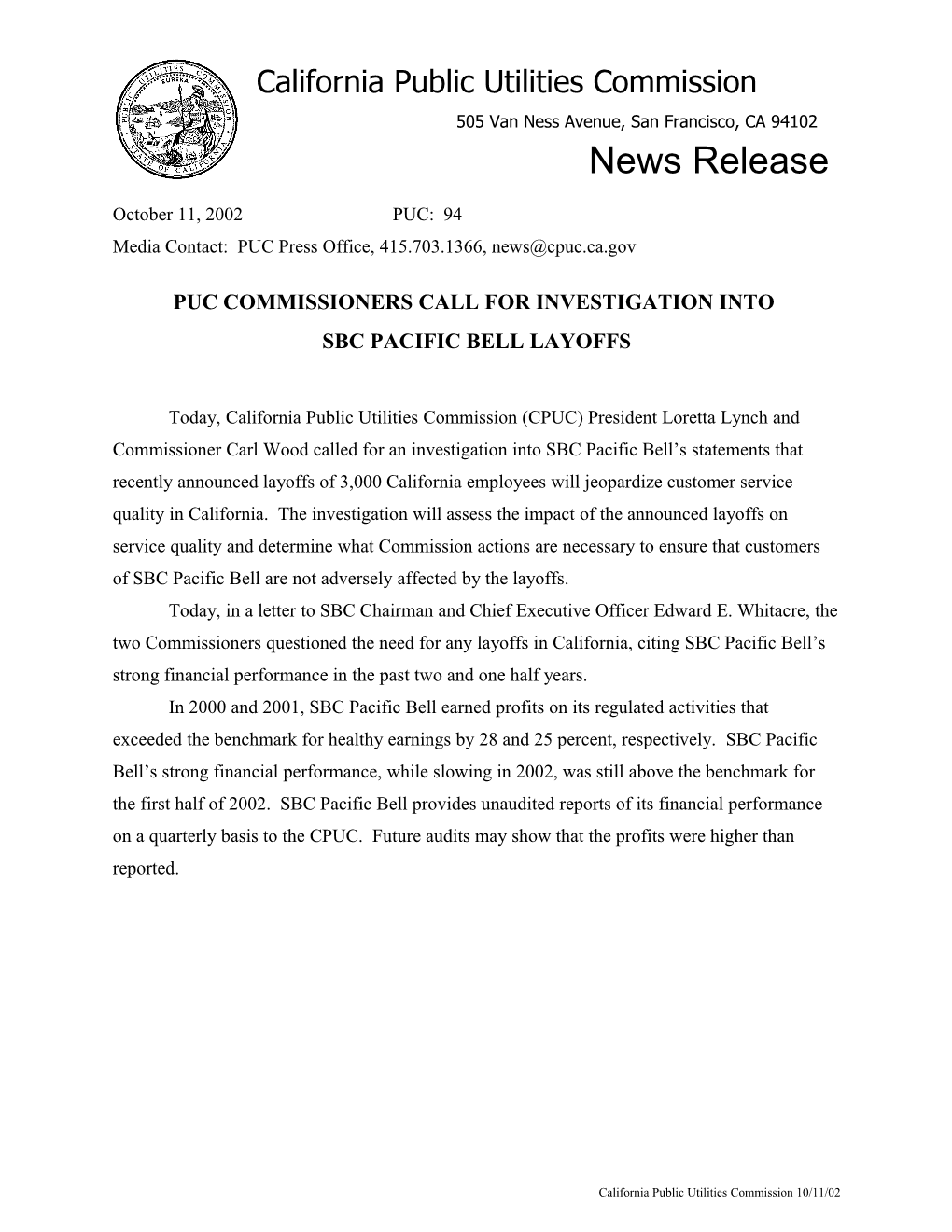 PUC Commissioners Call for INVESTIGATION Into