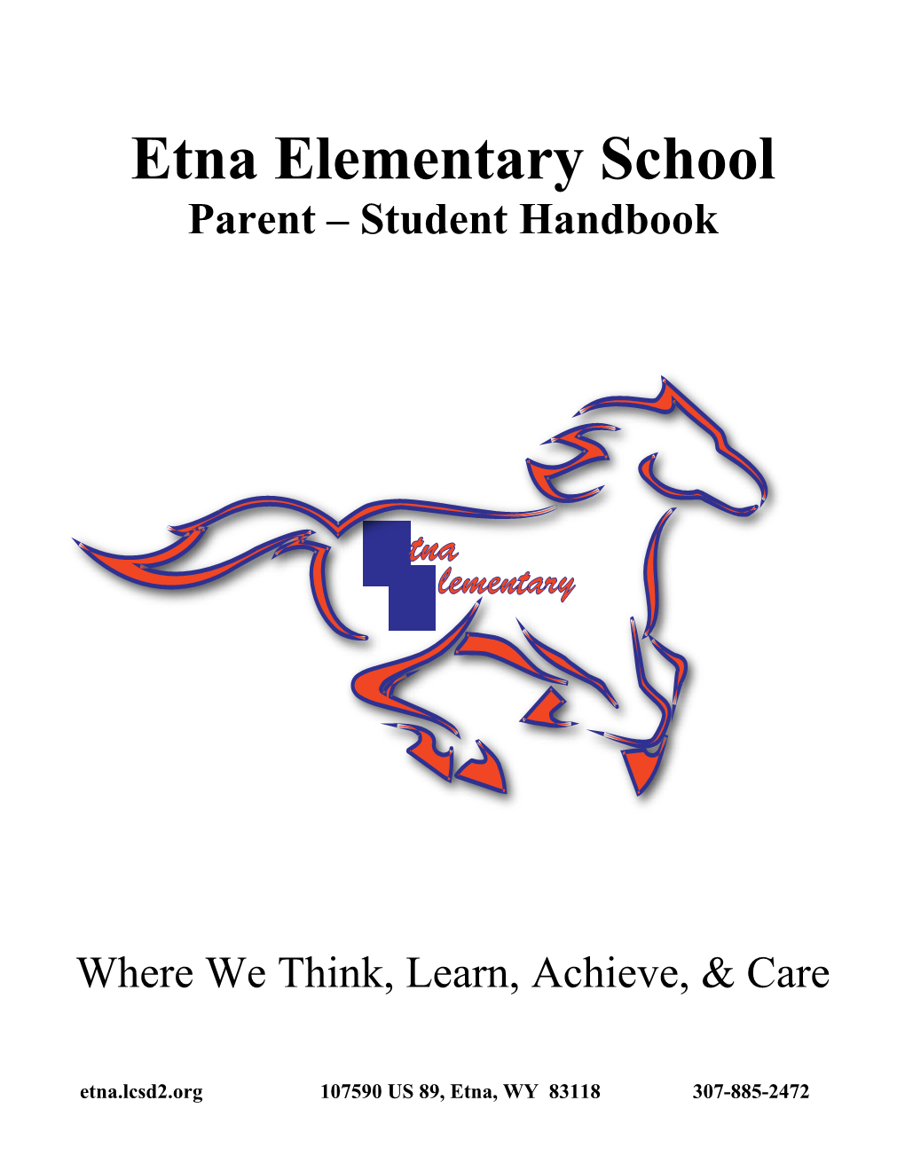 Etna Elementary Standards & Goals