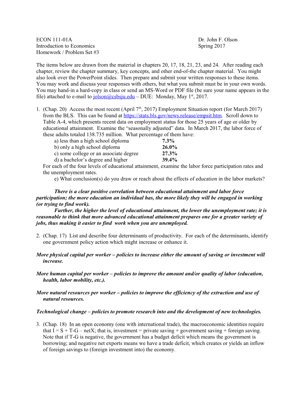 ECON 111-01A Dr. John F. Olson