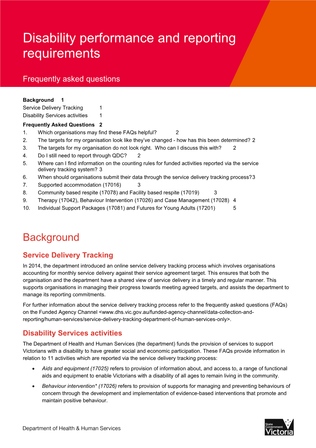 Frequently Asked Questions - Disability Performance and Reporting Requirements