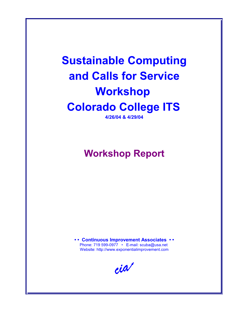 Facilitating Group Action at Colorado College