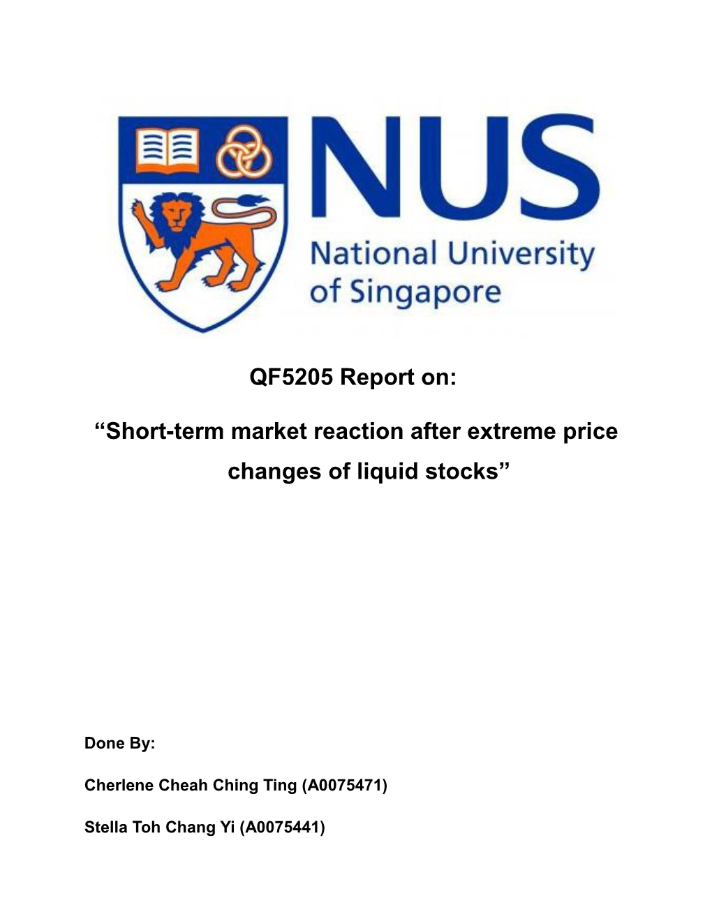 QF5205 Report on Short-Term Market Reaction After Extreme Price Changes of Liquid Stocks