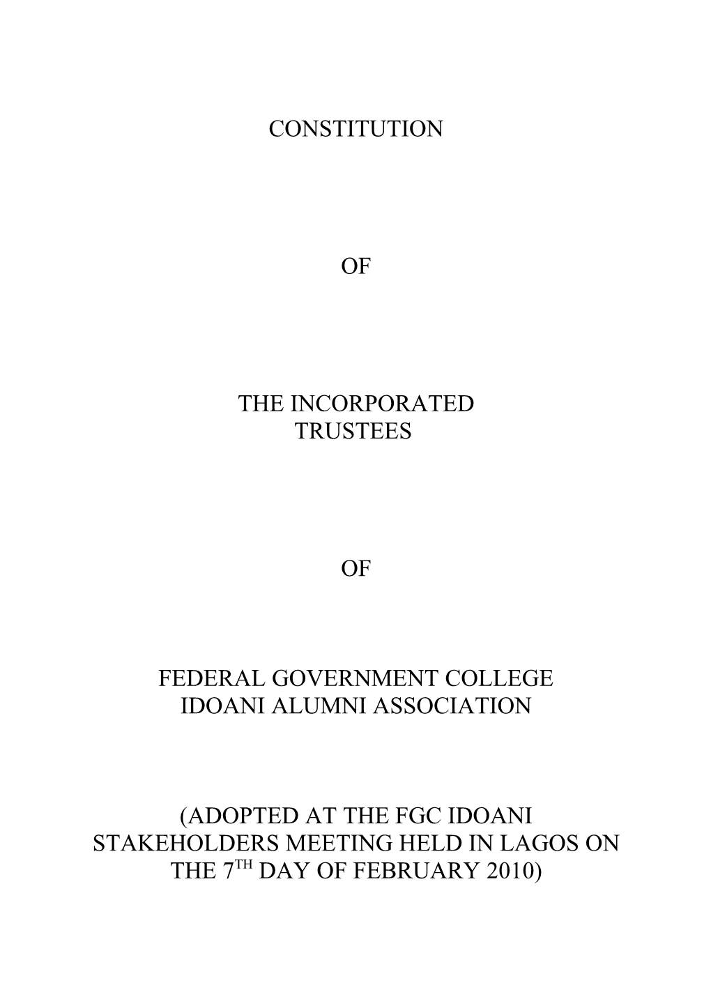 Constitution of the Incorporated Trustees of Federalgovernmentcollege, Idoani Alumni