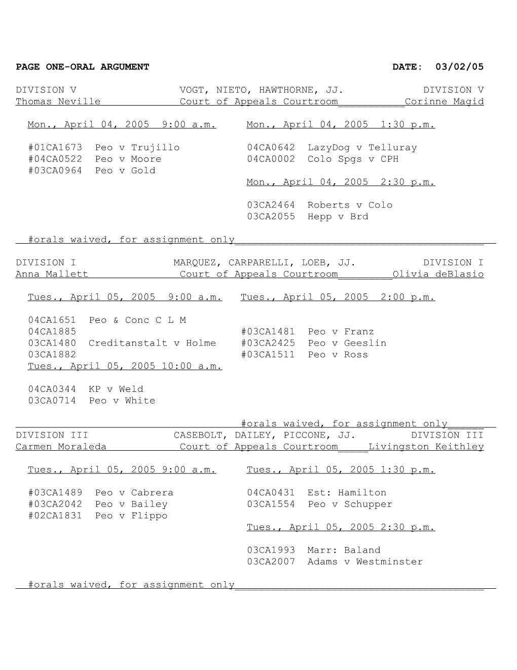 Page One-Oral Argument Date: 03/02/05