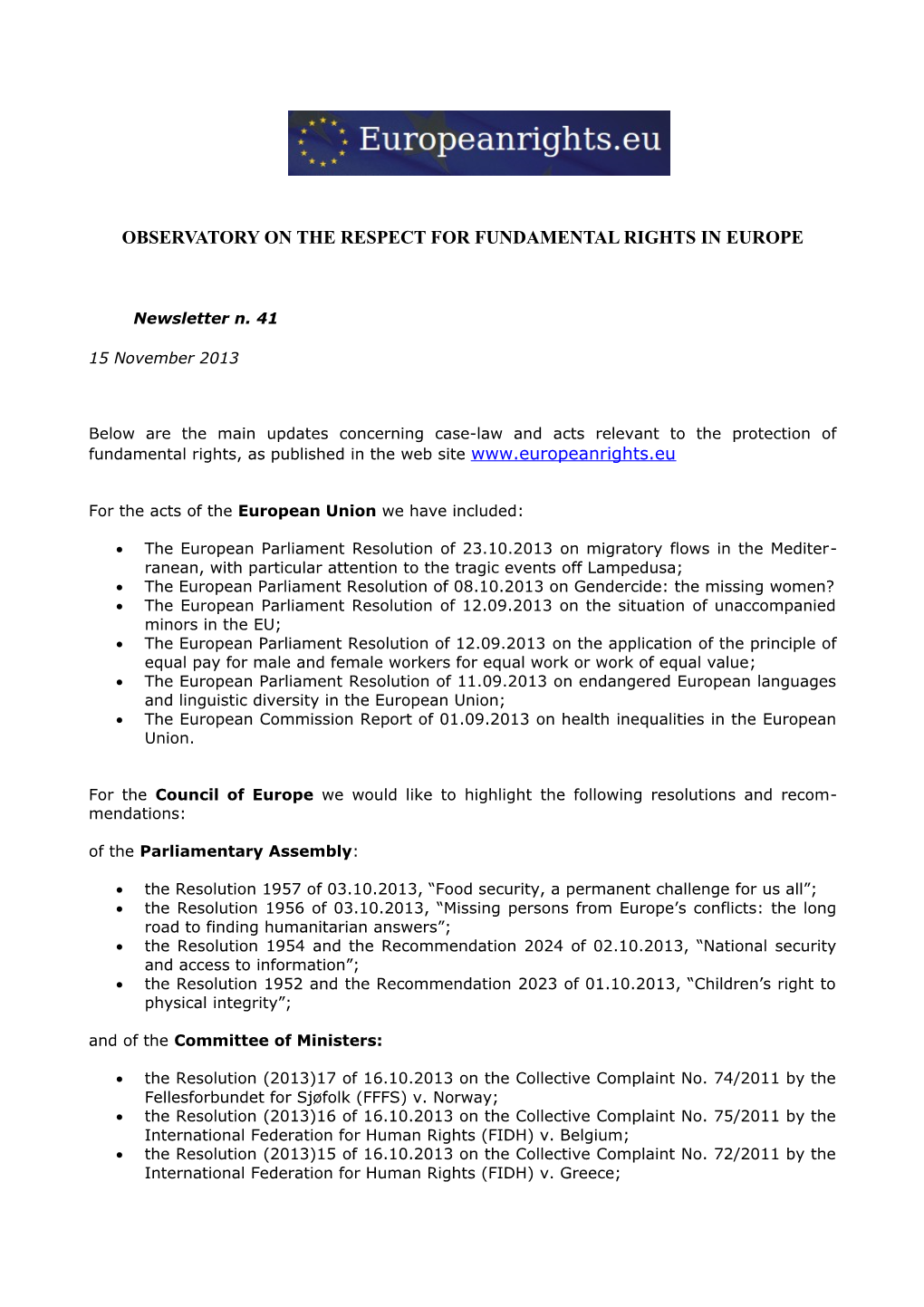 Observatory on the Respect for Fundamental Rights in Europe