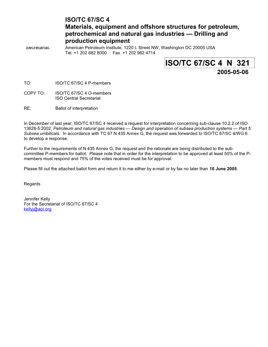 Ballot of Interpretation on ISO 13628-5:2002 2005-05-06