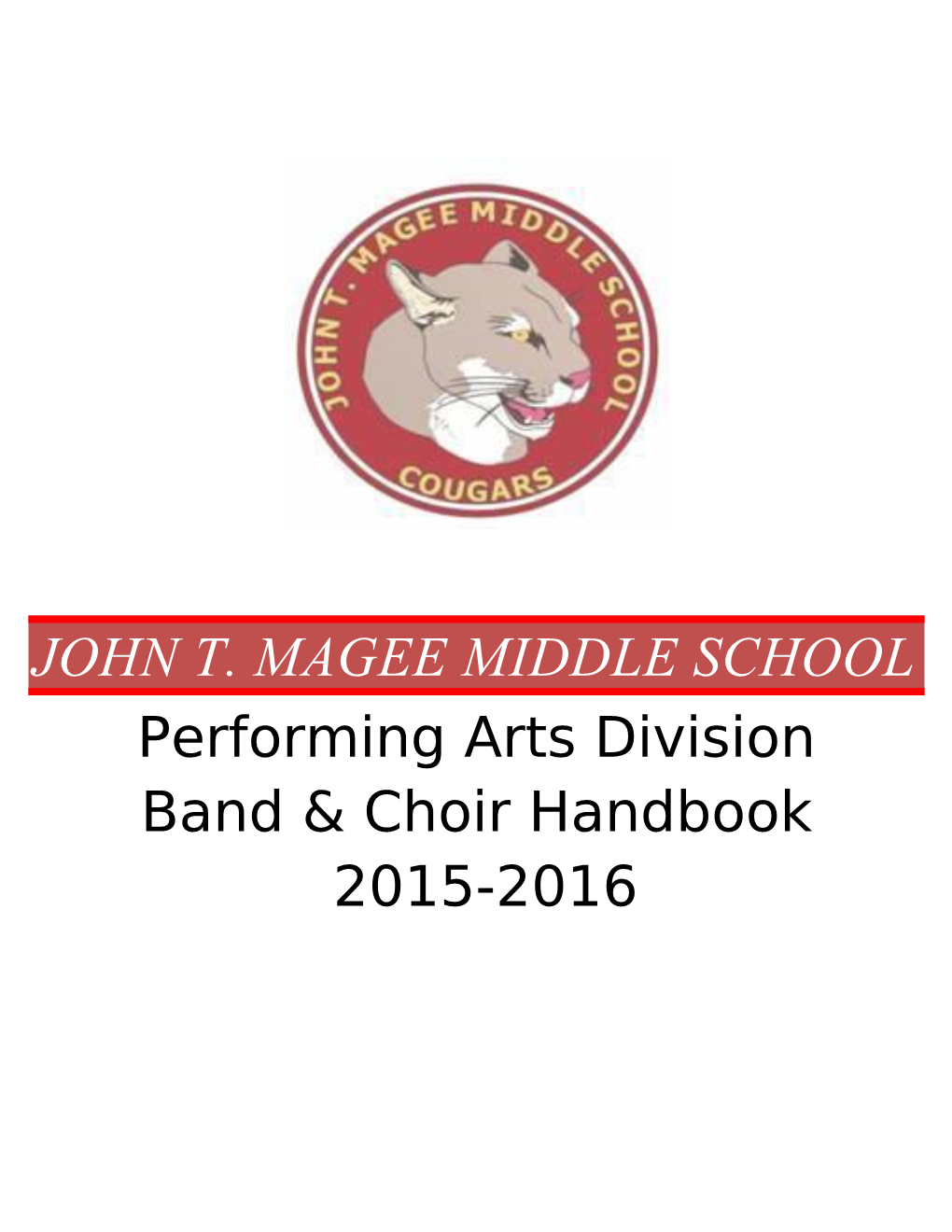 Dear John T. Magee Middle School Students and Parents