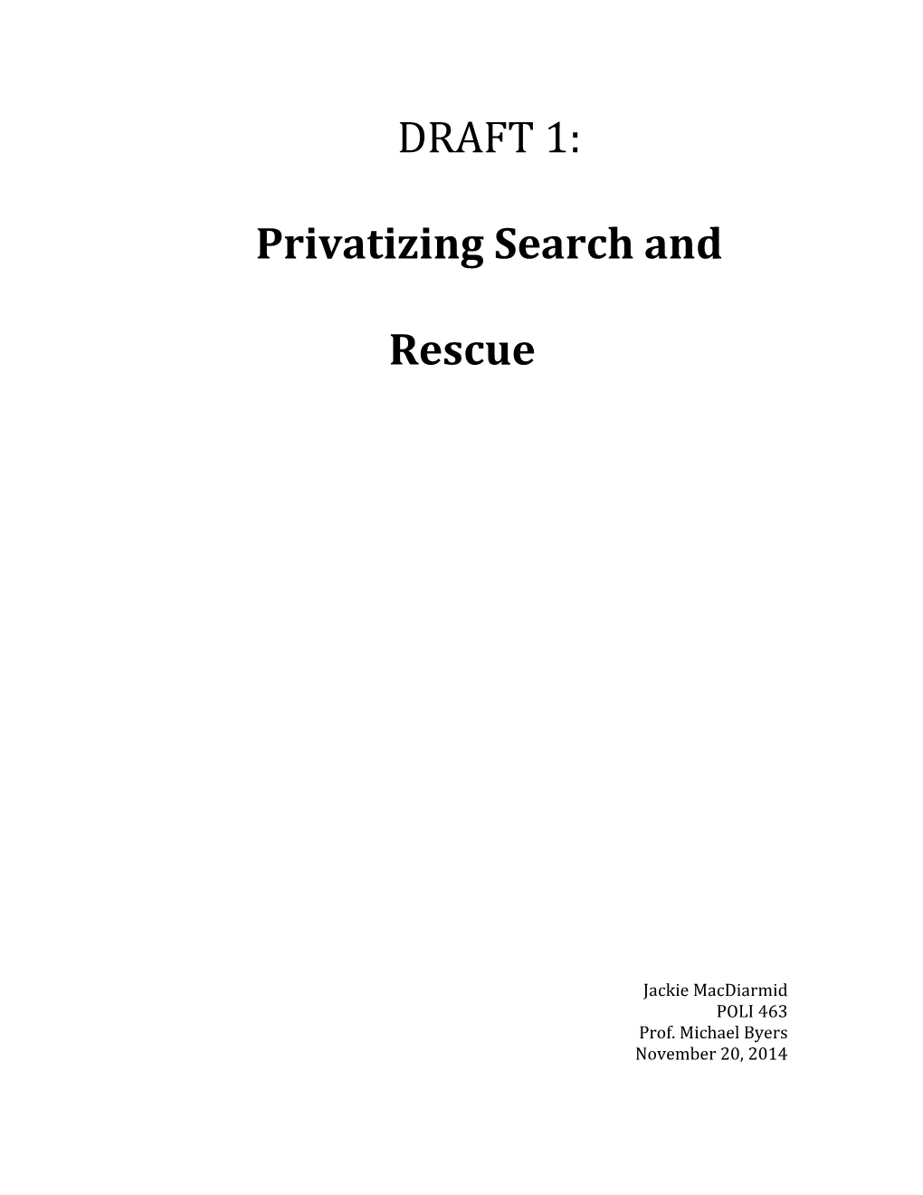 Privatizing Search and Rescue