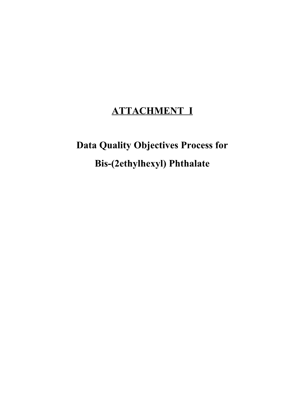 DRAFT Data Quality Objectives Process for Bis-2 RPA Study