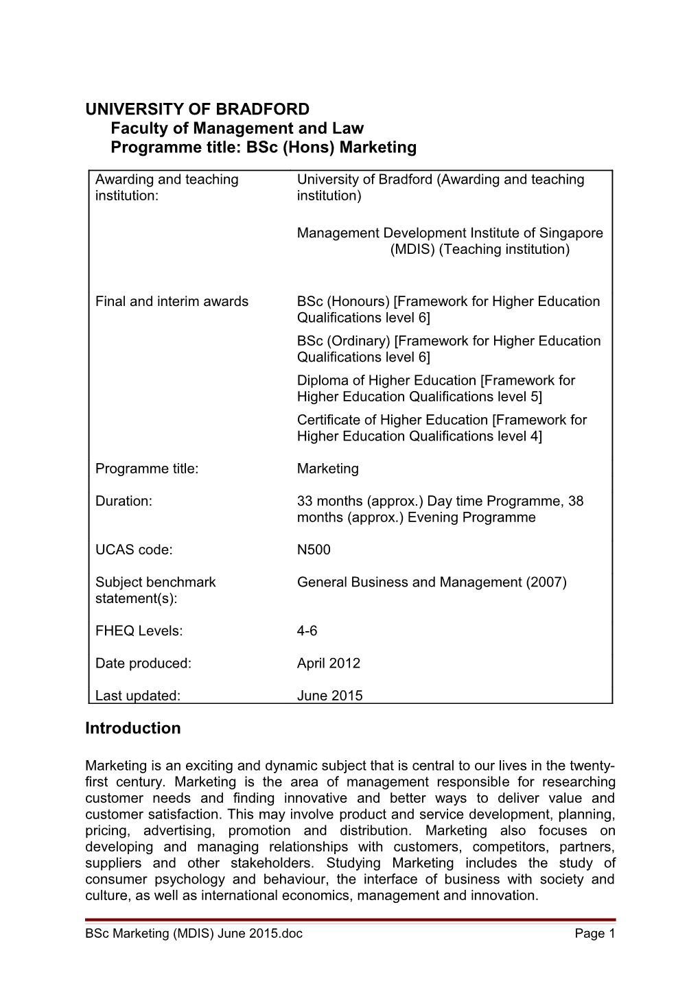 UNIVERSITY of Bradfordfaculty of Management and Lawprogramme Title: Bsc (Hons) Marketing