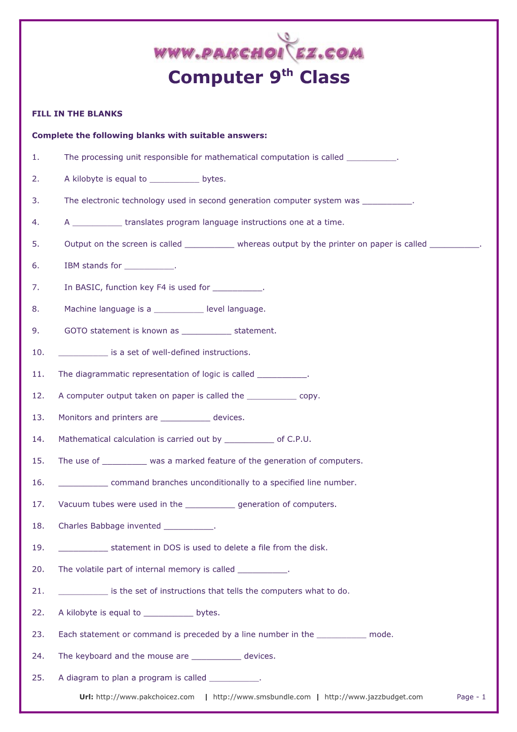 Complete the Following Blanks with Suitable Answers