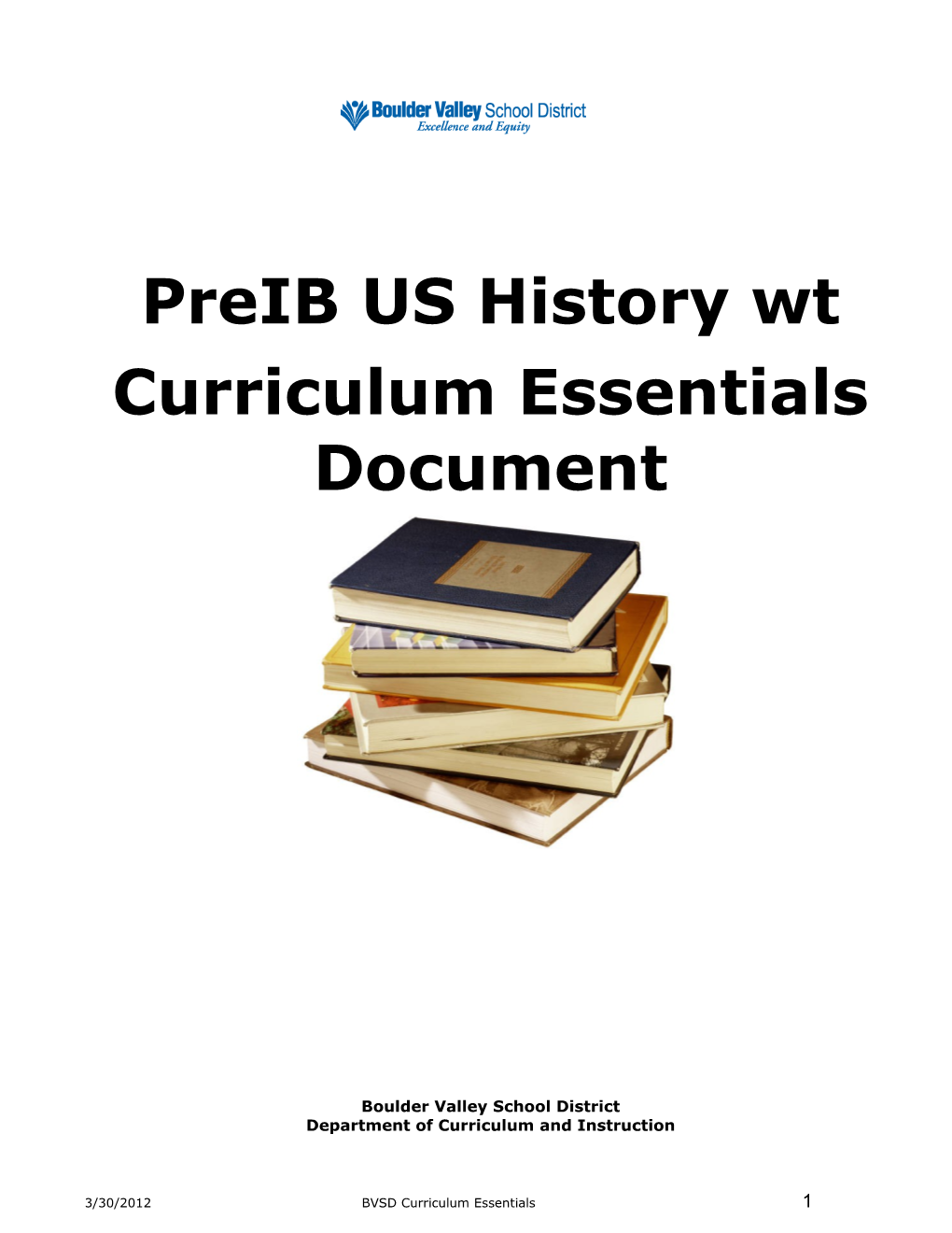 BVSD PIB/AP US History Wt