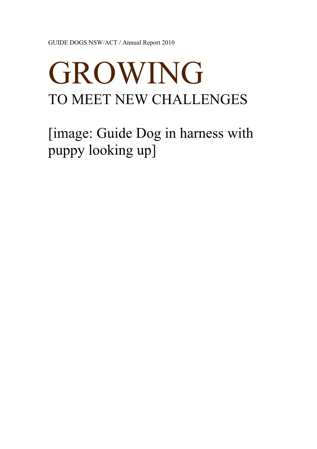 GUIDE DOGS NSW/ACT / Annual Report 2010