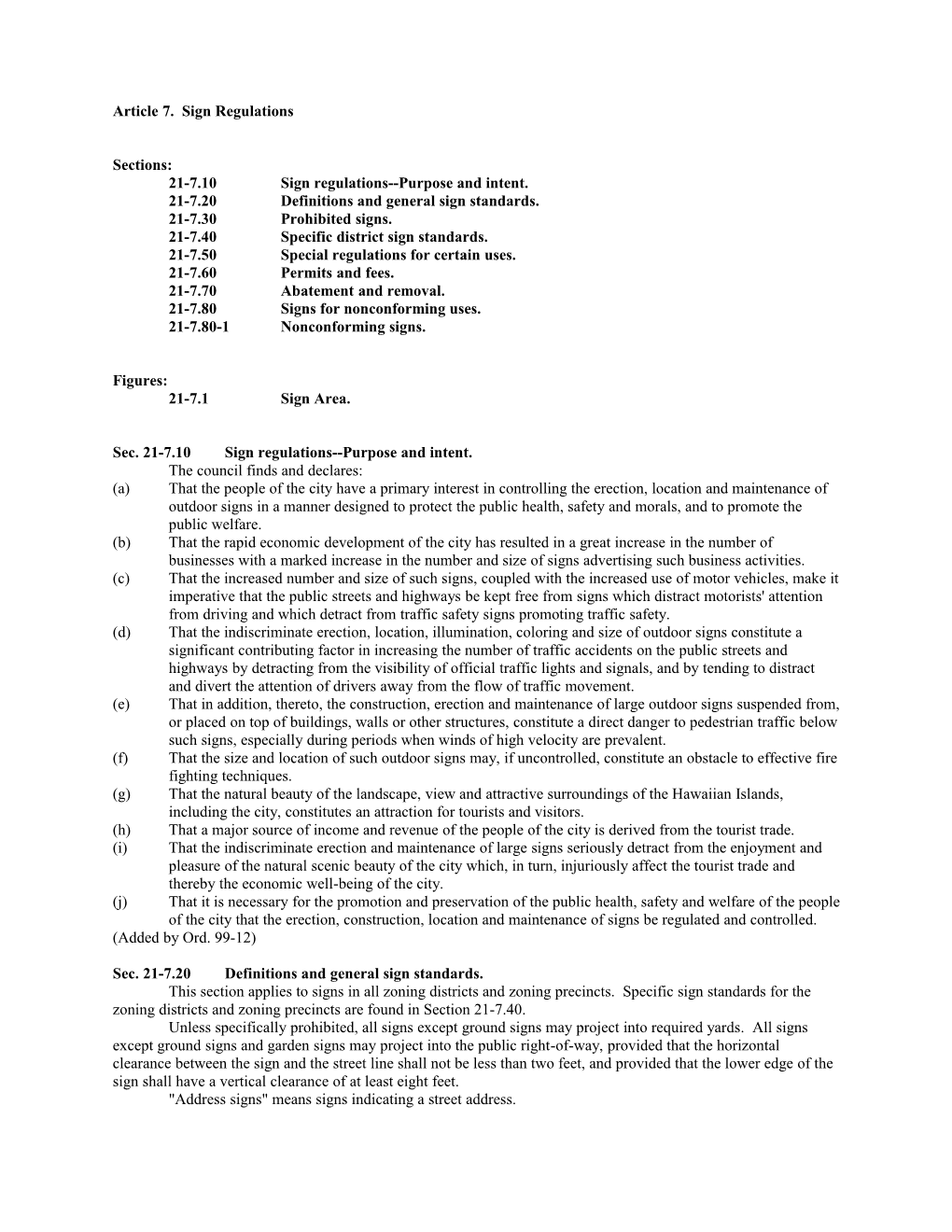 21-7.10Sign Regulations Purpose and Intent