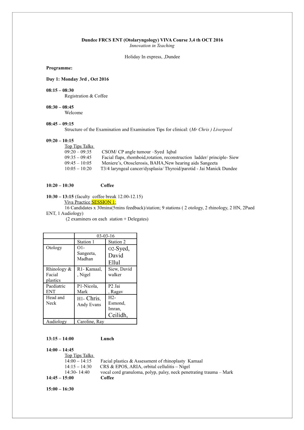 Dundee FRCS ENT (Otolaryngology) VIVA Course