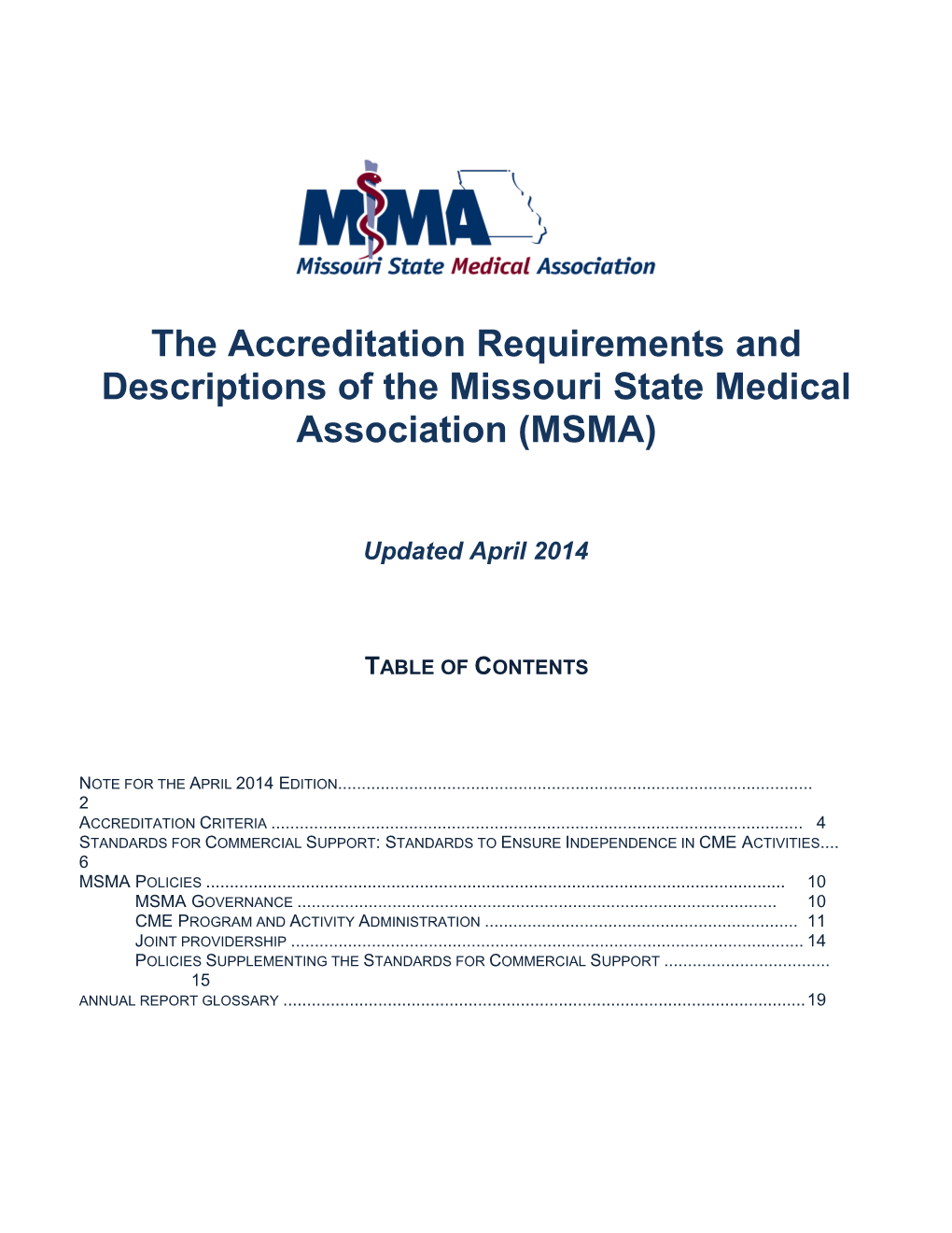 The Accreditation Requirements and Descriptions of the Accreditation Council for Continuing