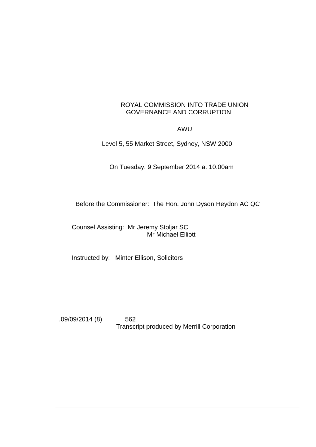Royal Commission Into Trade Union Governance and Corruption AWU 9 September 2014 at 10.00Am
