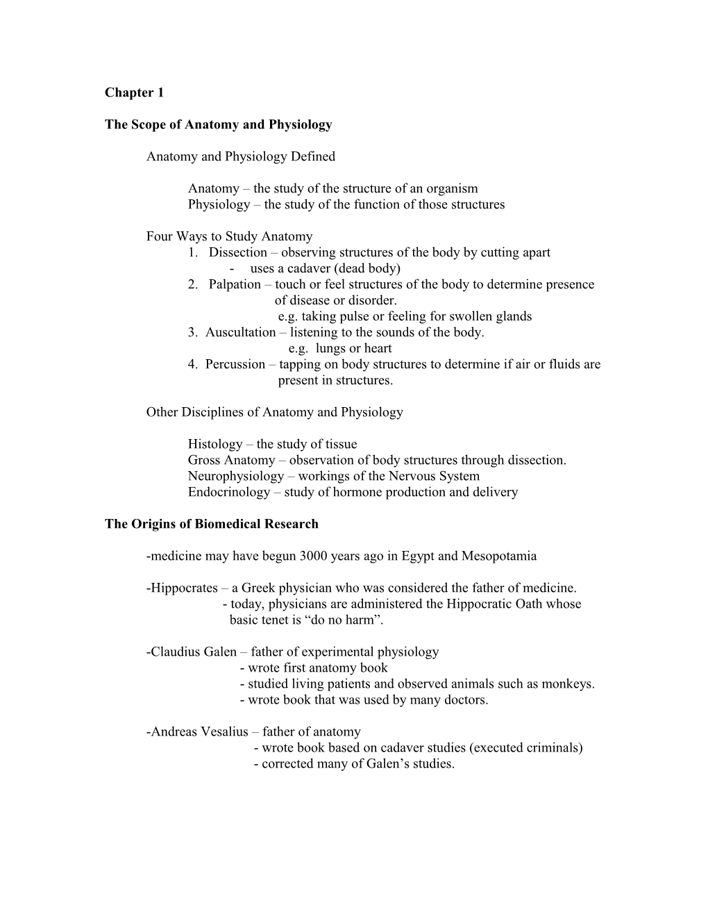 The Scope of Anatomy and Physiology