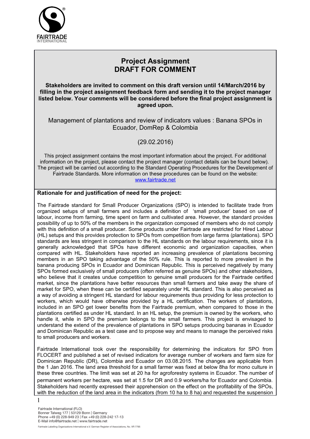 Review Thethresholds of the Indicators for Spos in Banana in DR, Ecuador and Colombia